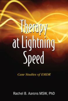 Paperback Therapy at Lightning Speed: Case Studies of EMDR Book