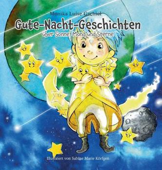 Hardcover Gute-Nacht-Geschichten über Sonne, Mond und Sterne [German] Book
