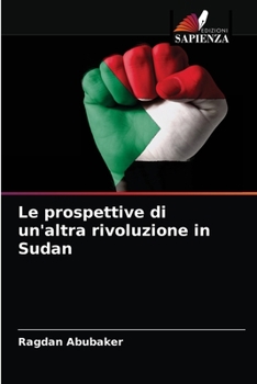 Paperback Le prospettive di un'altra rivoluzione in Sudan [Italian] Book