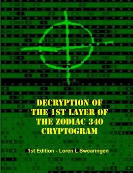 Paperback Decryption of the 1st Layer of the Zodiac 340 Cryptogram Book