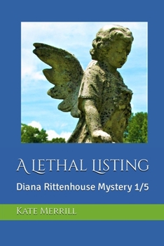 Paperback A Lethal Listing: Diana Rittenhouse Mystery 1/5 Book