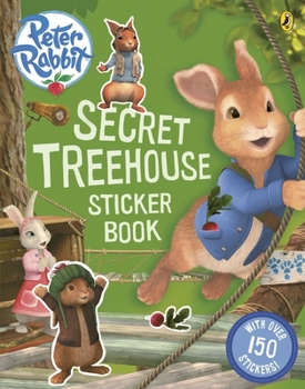 Paperback Peter Rabbit Animation: Secret Treehouse Sticker Activity Book (BP Animation) Book