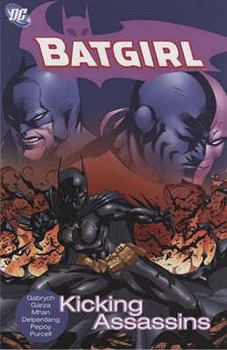 Batgirl Vol. 5: Kicking Assassins - Book #5 of the Batgirl (2000) (Collected Editions)