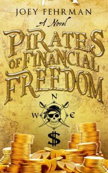 Hardcover Pirates of Financial Freedom Book