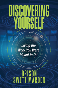 Paperback Discovering Yourself: Living the Work You Were Meant to Do Book