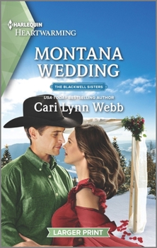 Montana Wedding - Book #5 of the Blackwell Sisters