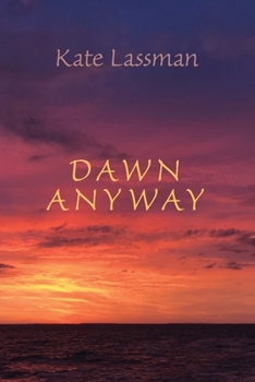 Paperback Dawn Anyway Book