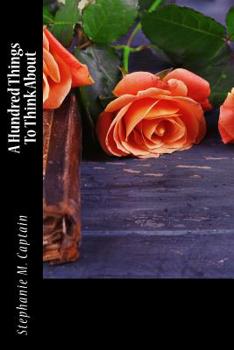 Paperback A Hundred Things To Think About Book