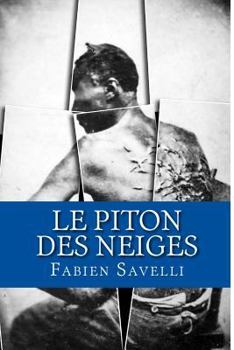 Paperback Le Piton des Neiges [French] Book