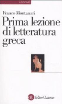 Paperback Prima lezione di letteratura greca [Italian] Book