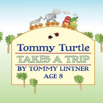 Paperback Tommy the Turtle Book