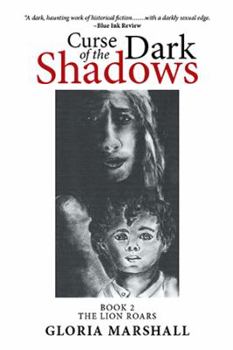 The Lion Roars - Book #2 of the Curse of the Dark Shadows