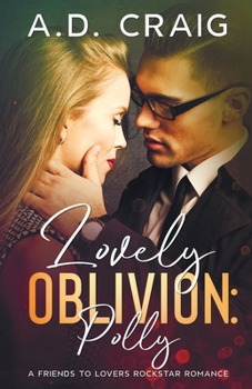 Polly - Book #3 of the Lovely Oblivion