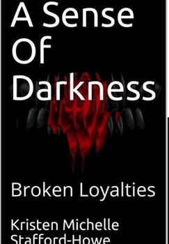 Hardcover A Sense Of Darkness Book
