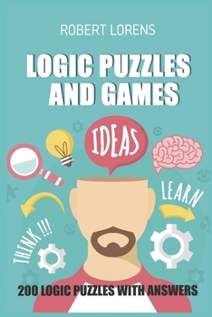 Paperback Logic Puzzles and Games: Calcudoku 8x8 - 200 Logic Puzzles with Answers Book