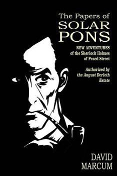 Paperback The Papers of Solar Pons: New Adventures of the Sherlock Holmes of Praed Street Book