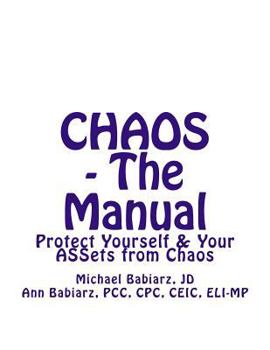 Paperback CHAOS - The Manual: Protect Yourself from Chaos Book