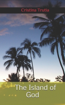 Paperback The Island of God Book