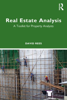 Paperback Real Estate Analysis: A Toolkit for Property Analysts Book