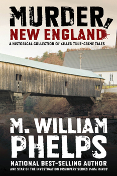 Paperback Murder, New England: A Historical Collection of Killer True-Crime Tales Book