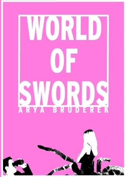 Paperback World of Swords: A Collection of Truisms Book