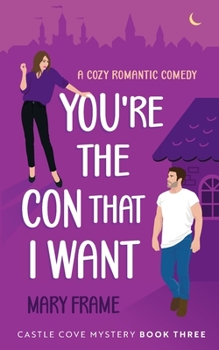 Paperback You're the Con That I Want Book