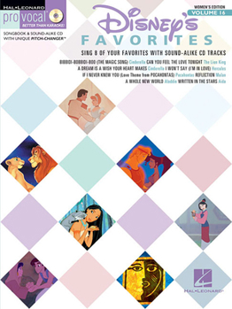 Misc. Disney Favorites: Pro Vocal Women's Edition Volume 16 [With CD (Audio)] Book