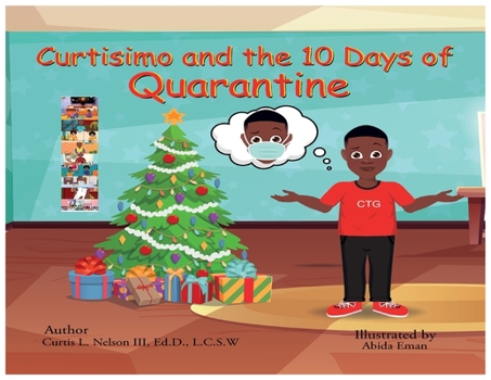 Paperback Curtisimo and the 10 Days of Quarantine Book