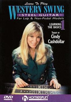 Learn to Play Western Swing Steel Guitar, DVD One: Learning the Basics