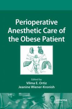 Hardcover Perioperative Anesthetic Care of the Obese Patient Book