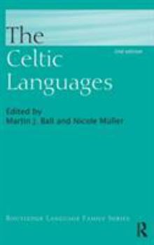 The Celtic Languages (Routledge Language Familydescriptions) - Book  of the Routledge Language Family