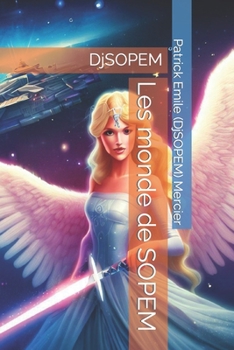 Les monde de SOPEM: DjSOPEM
