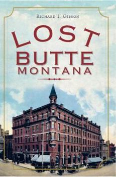 Paperback Lost Butte, Montana Book