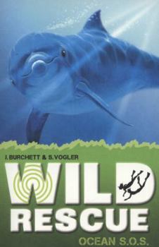 Ocean S.O.S. - Book #6 of the Wild Rescue