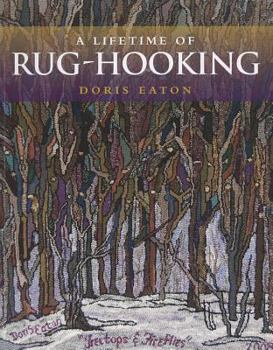 Paperback Lifetime of Rug Hooking Book