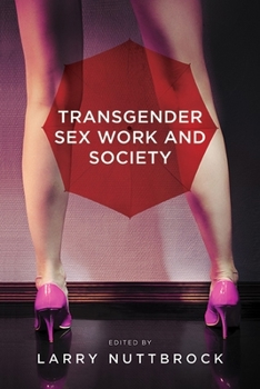 Paperback Transgender Sex Work and Society Book