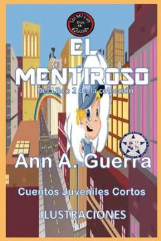 Paperback El mentiroso: Del Libro 2 de la coleccion No.18 [Spanish] Book