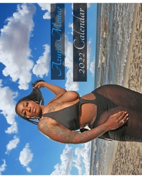 Paperback Azuree Monae 2022 Calendar: Azuree Monae 2022 Calendar Book