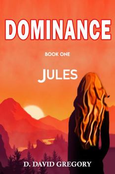Paperback Dominance Book One: Jules Book