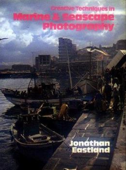 Hardcover Creative Techniques in Marine and Seascape Photography Book
