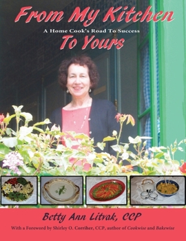 Paperback From My Kitchen to Yours: A Home Cook's Road to Success Book