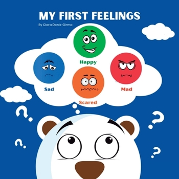 Paperback My First Feelings [Large Print] Book