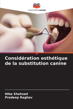 Paperback Considération esthétique de la substitution canine [French] Book