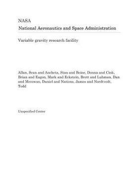 Paperback Variable Gravity Research Facility Book