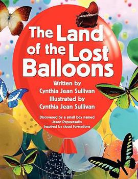 Paperback The Land Of The Lost Balloons Book