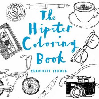 Paperback The Hipster Coloring Book