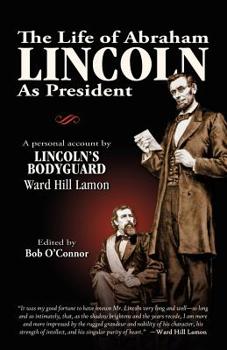 Paperback The Life of Abraham Lincoln Book