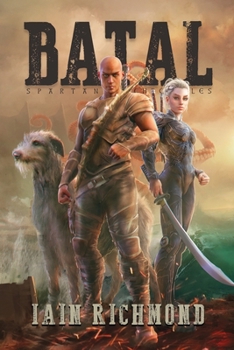 Paperback Batal: Volume I of the Spartan Chronicles Book