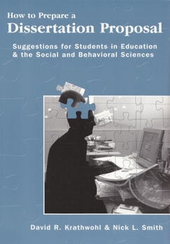 Paperback How to Prepare a Dissertation Proposal: Suggestions for Students in Education and the Social and Behavioral Sciences Book