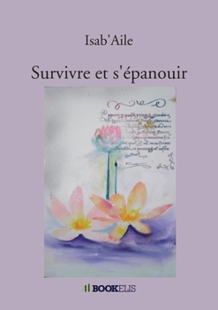Paperback Survivre et s'épanouir [French] Book